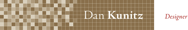 Dan Kunitz: Designer
